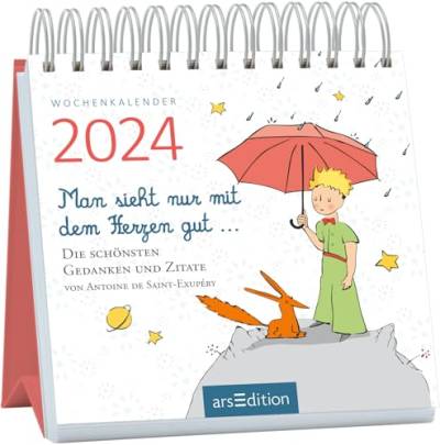 Mini-Wochenkalender Man sieht nur mit dem Herzen gut ... 2024: Kleiner Tischkalender voller Inspiration und Liebe